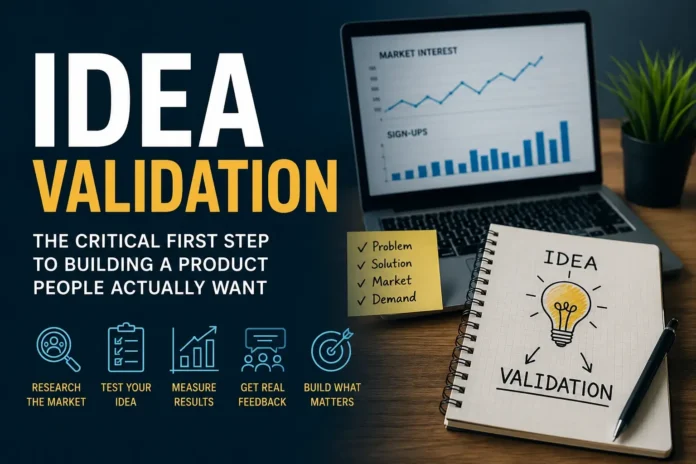Idea Validation - Proven Steps to Test Your Business Idea